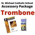 St. Michael Catholic School Trombone Band Program Accessory Pkg Only